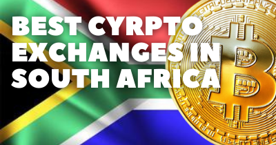 The Best Bitcoin Exchanges in South Africa
