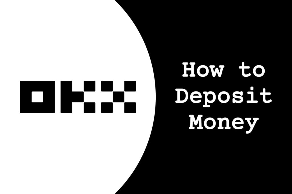 OKX Deposit Money
