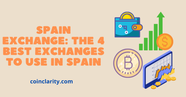 Spain Exchange: 4 Best Exchanges to Use in Spain