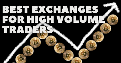 Best Crypto Exchanges for High Volume Traders